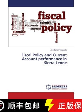 预订 Fiscal Policy and Current Account performance in Sierra Leone [9783330328594]