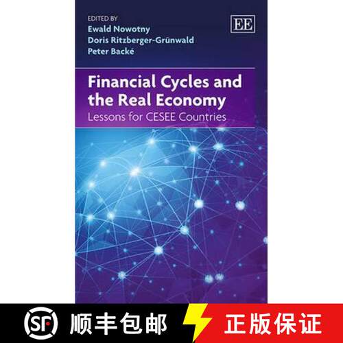 【3-4周达】精装 Financial Cycles and the Real Economy - Lessons for CESEE Countries: Lessons for CESE... [9781783477623]