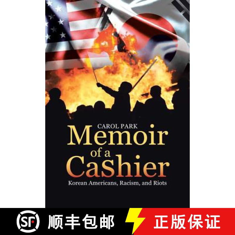 【3-4周达】Memoir of a Cashier: Korean Americans, Racism, and Riots [9780998295718]