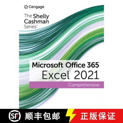 【3-4周达】Shelly Cashman SeriesA‚A® MicrosoftA‚A® Office 365A‚A® & ExcelA‚A® 2021 Comprehensive [9780357676974]