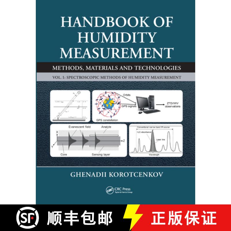 【3-4周达】Handbook of Humidity Measurement: Methods, Materials and Technologies: Spectroscopic Metho... [9780367571887]
