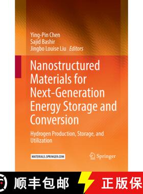 【3-4周达】Nanostructured Materials for Next-Generation Energy Storage and Conversion: Hydrogen Produ... [9783662571422]