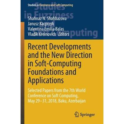 【4周达】Recent Developments and the New Direction in Soft-Computing Foundations and Applications: Se... [9783030471262]