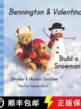 【3-4周达】Bennington and Valentina Build a Snowman [9781734061826]