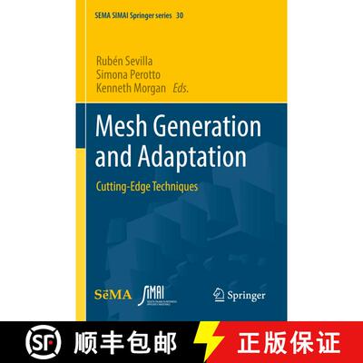 【3-4周达】Mesh Generation and Adaptation : Cutting-Edge Techniques [9783030925420]