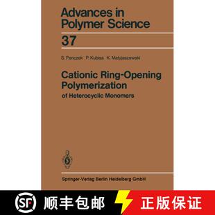 【3-4周达】Cationic Ring-Opening Polymerization of Heterocyclic Monomers : I. Mechanisms (Softcover r... [9783662158050]
