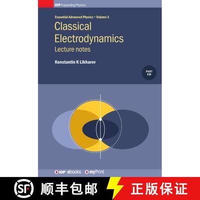 【3-4周达】Classical Electrodynamics: Lecture notes : Lecture notes [9780750319218]