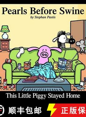 【3-4周达】This Little Piggy Stayed Home, Volume 2: A Pearls Before Swine Collection [9780740738135]