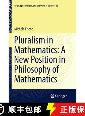 【3-4周达】Pluralism in Mathematics: A New Position in Philosophy of Mathematics (Softcover reprint o... [9789402402001]