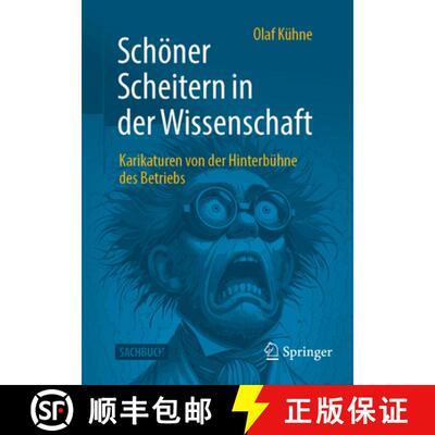 【3-4周达】Schöner Scheitern in der Wissenschaft : Karikaturen von der Hinterbühne des Betriebs [9783658487737]