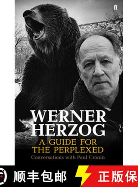【3-4周达】Werner Herzog - A Guide for the Perplexed : Conversations with Paul Cronin [9780571336067]