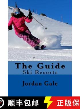 预订 The Guide. Ski Resorts. Second Edition.: An expert's Insights on ski resorts in the Rocky Mounta... [9780692717226]