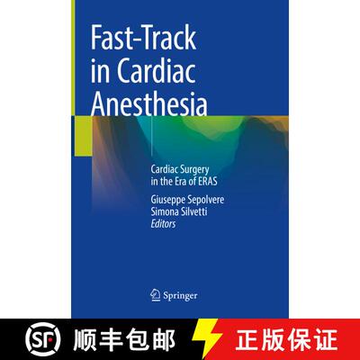 【3-4周达】精装 Fast-Track in Cardiac Anesthesia: Cardiac Surgery in the Era of ERAS [9783031708985]