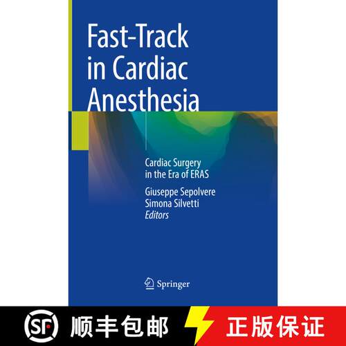 【3-4周达】精装 Fast-Track in Cardiac Anesthesia: Cardiac Surgery in the Era of ERAS [9783031708985]