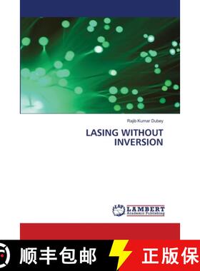 【3-4周达】LASING WITHOUT INVERSION (Aufl.) [9786207997664]