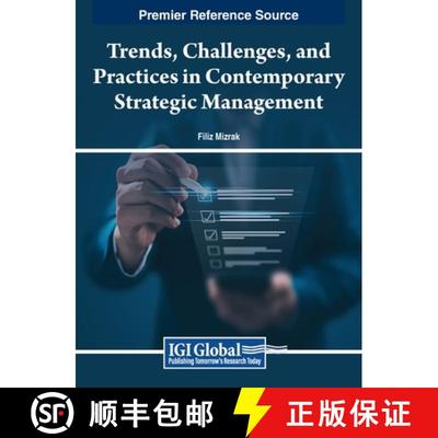 【3-4周达】Trends, Challenges, and Practices in Contemporary Strategic Management [9798369311554]