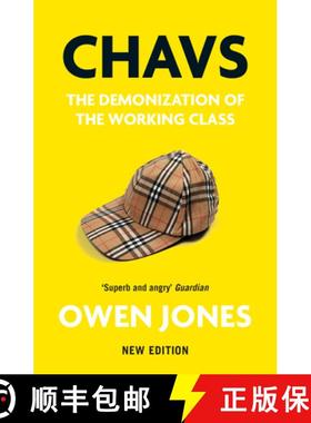 【3-4周达】Chavs: The Demonization of the Working Class [9781839760921]