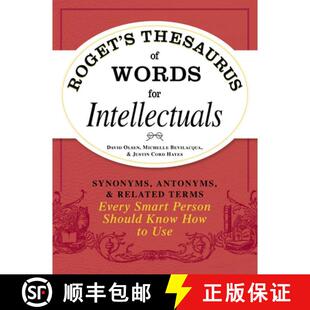 【3-4周达】Roget's Thesaurus of Words for Intellectuals: Synonyms, Antonyms, and Related Terms Every ... [9781440528989]