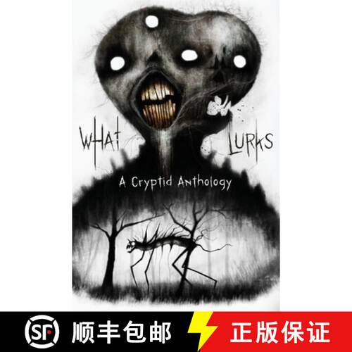 【3-4周达】What Lurks: A Cryptid Anthology [9781967547517]