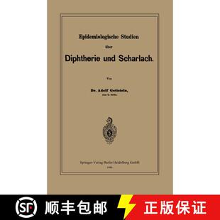 【3-4周达】Epidemiologische Studien UEber Diphtherie Und Scharlach [9783662392607]