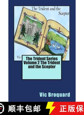 预订 The Trident Series Volume 2 the Trident and the Scepter [9781941415122]
