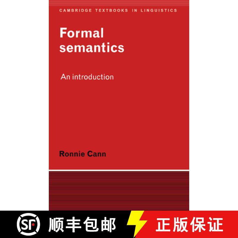 【3-4周达】Formal Semantics: An Introduction - Formal Semantics: An Introduction [9780521376105]