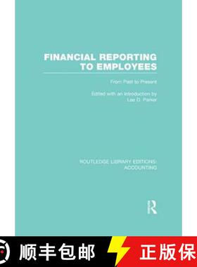 【3-4周达】Financial Reporting to Employees (Rle Accounting): From Past to Present [9781138969827]