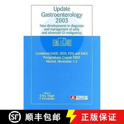 【3-4周达】Update Gastroenterology 2003: New Developments in Diagnosis & Management of Early & Advanc... [9782742004973]