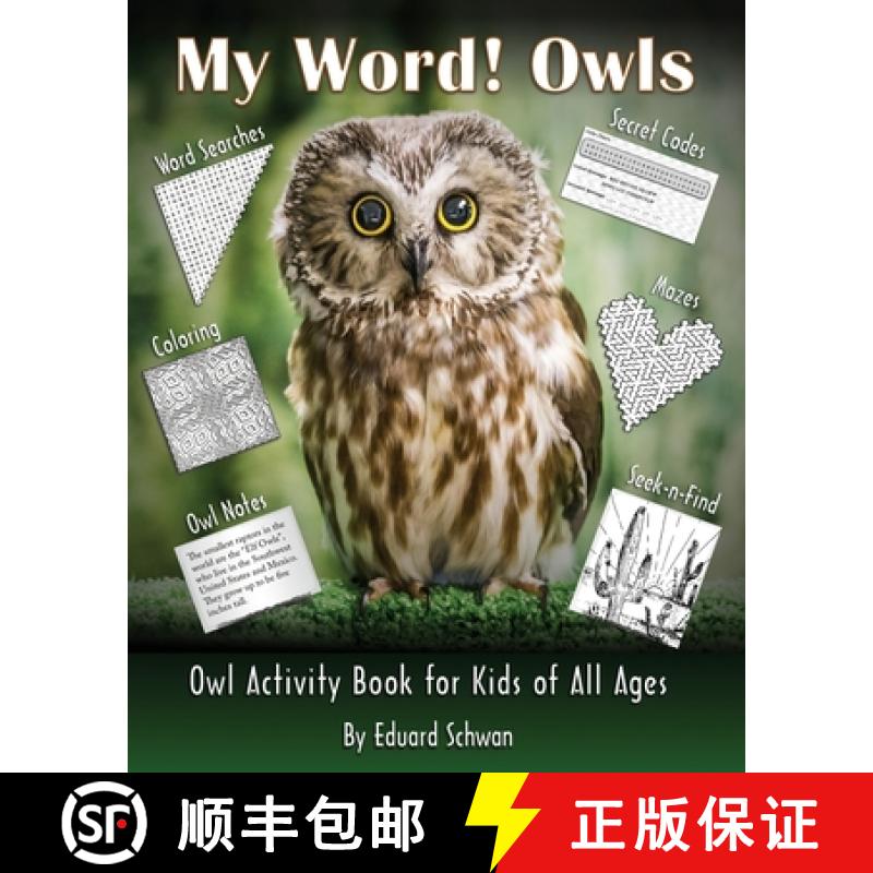 【3-4周达】My Word! Owls: Owl Activity Book for Kids of All Ages [9781088118894]