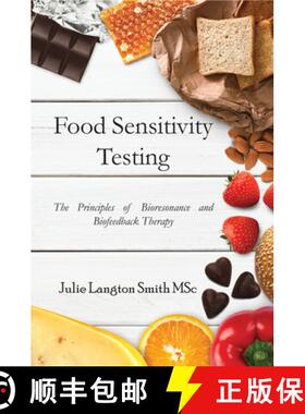 【3-4周达】Food Sensitivity Testing: The Principles of Bioresonance and Biofeedback Therapy: The Prin... [9781789552416]