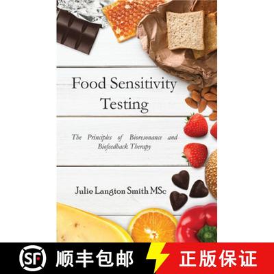 【3-4周达】Food Sensitivity Testing: The Principles of Bioresonance and Biofeedback Therapy: The Prin... [9781789552416]