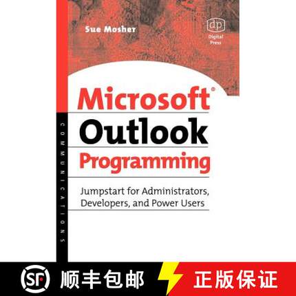 【3-4周达】Microsoft Outlook Programming: Jumpstart for Administrators, Developers, and Power Users [9781555582869]