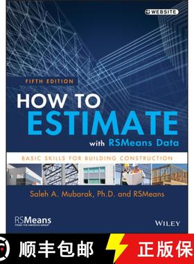 预订 How To Estimate With Rsmeans Data: Basic Skills For Building Construction, Fifth Edition [Wiley... [9781118977965]