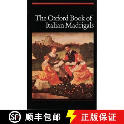 【3-4周达】The Oxford Book of Italian Madrigals: SATB Unaccompanied (Vocal score) [9780193436473]