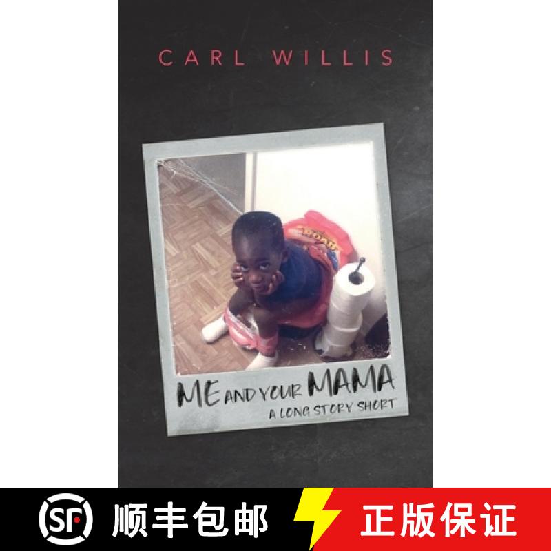 【2-3周达】Me and Your Mama: A Long Story Short [9781649904355]