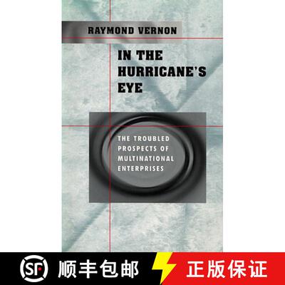 【3-4周达】In the Hurricane′s Eye – The Troubled Prospects of  Multinational Enterprises [9780674004245]