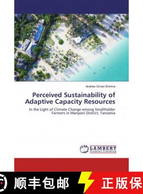 预订 Perceived Sustainability of Adaptive Capacity Resources [9786139948567]