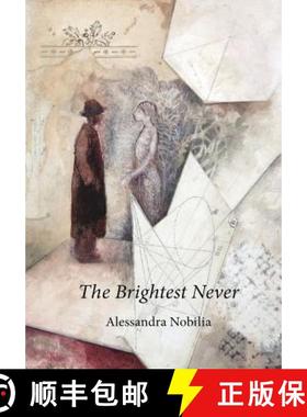 【3-4周达】The Brightest Never [9781470993535]