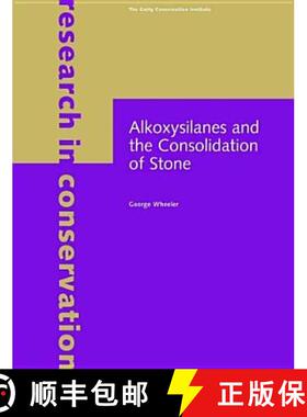 【3-4周达】Alkoxysilanes and the Consolidation of Stone [9780892368150]