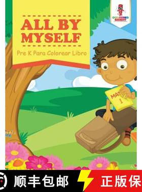 预订 All By Myself: Pre K Para Colorear Libro [9780228212898]