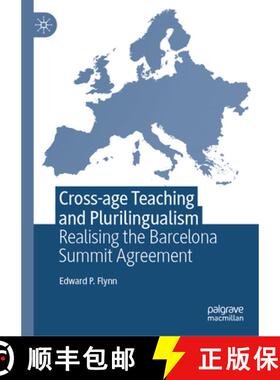 【3-4周达】精装 Cross-age Teaching and Plurilingualism: Realising the Barcelona Summit Agreement [9783031966552]