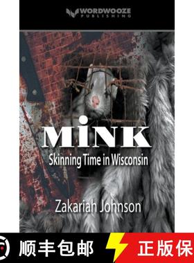 【3-4周达】Mink: Skinning Time in Wisconsin [9798223568841]