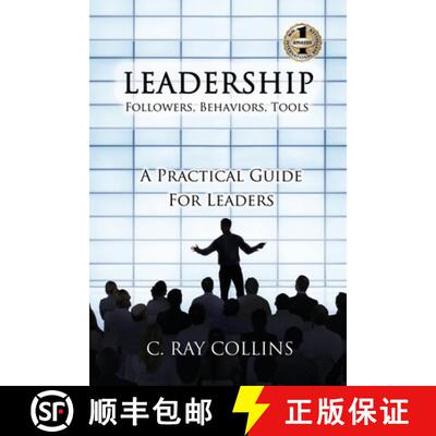 【3-4周达】LEADERSHIP Followers, Behaviors, Tools: A Practical Guide for Leaders [9781949873764]