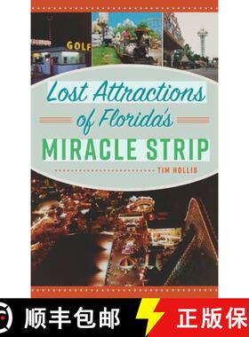 【3-4周达】Lost Attractions of Florida's Miracle Strip [9781540250896]