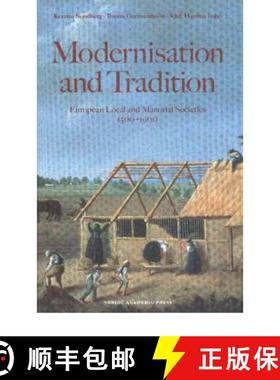 【3-4周达】Modernisation and Tradition in Manorial Societies: European Local and Manorial Societies 1... [9789189116405]
