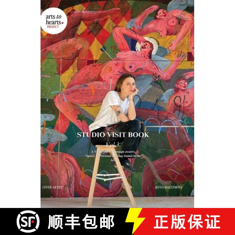 【2-3周达】Studio Visit Book Volume 3: A Visual Journey through Creative Spaces & Processes of Rising... [9788196849627]