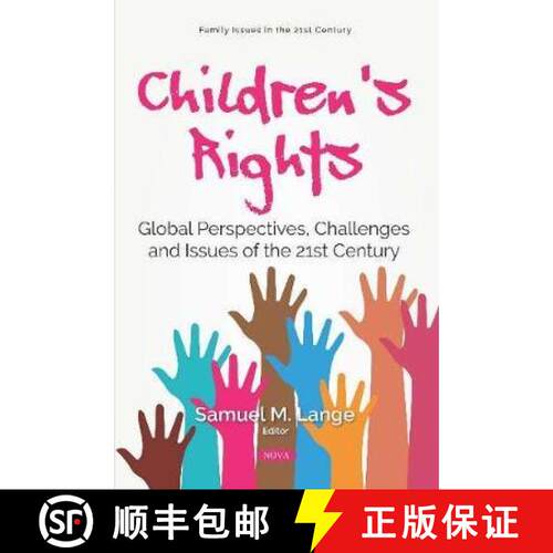 【3-4周达】Children's Rights: Global Perspectives, Challenges and Issues of the 21st Century [9781536155655]