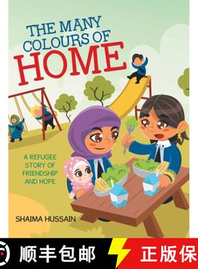 【3-4周达】The Many Colours of Home: A Refugee Story of Friendship and Hope [9781779623065]