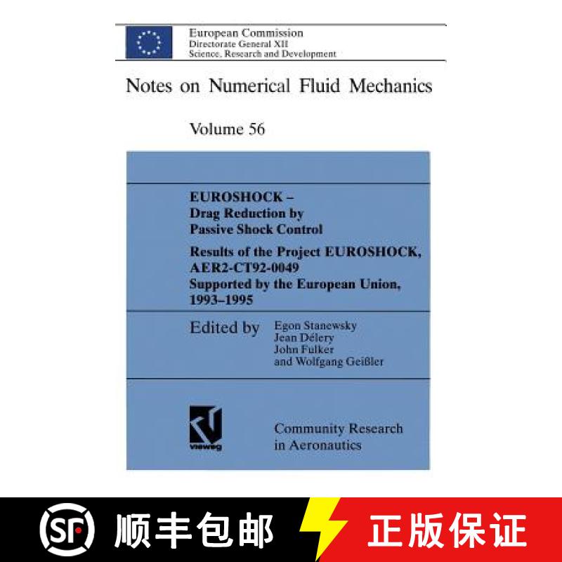 【3-4周达】EUROSHOCK - Drag Reduction by Passive Shock Control : Results of the Project EUROSHOCK, AE... [9783322907134]