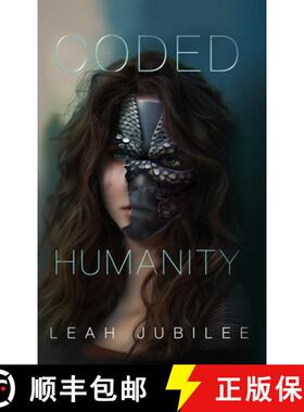 【3-4周达】Coded Humanity [9798989342044]